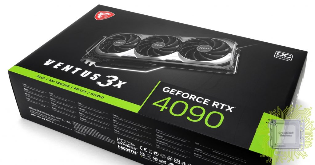 Обзор видеокарты MSI GeForce RTX 4090 Ventus 3X OC GreenTech_Reviews